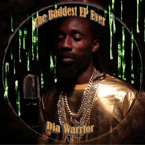 Dia Warrior - The Baddest EP Ever (2020) [Hi-Res]