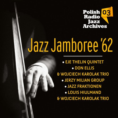 VA - Jazz Jamboree '62 - Polish Radio Jazz Archives (2013)