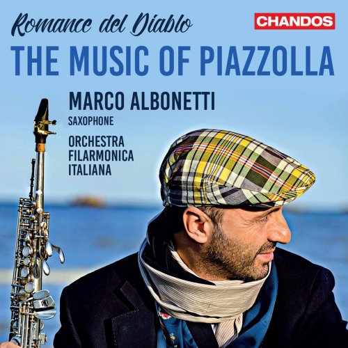 Marco Albonetti & Orchestra Filarmonica Italiana - Romance del Diablo: The Music of Piazzolla (2021) [Hi-Res]