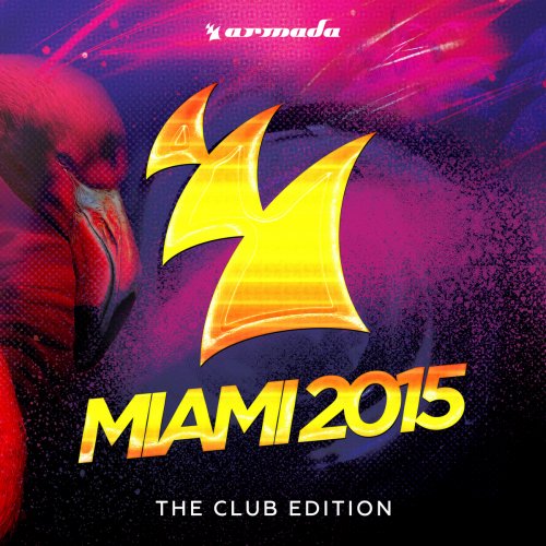 Armada Miami 2015 (The Club Edition) (2015)