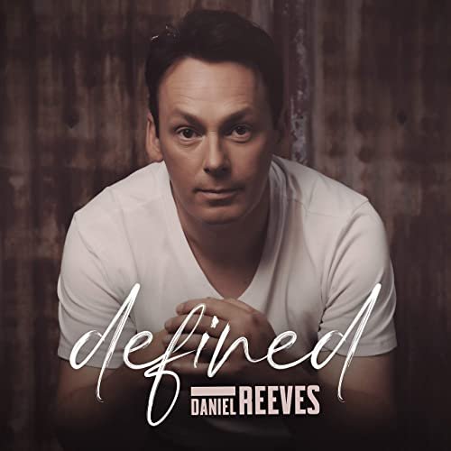 Daniel Reeves - Defined (2021) Hi Res