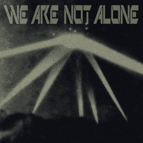 VA - We Are Not Alone Pt. 3 (2021)