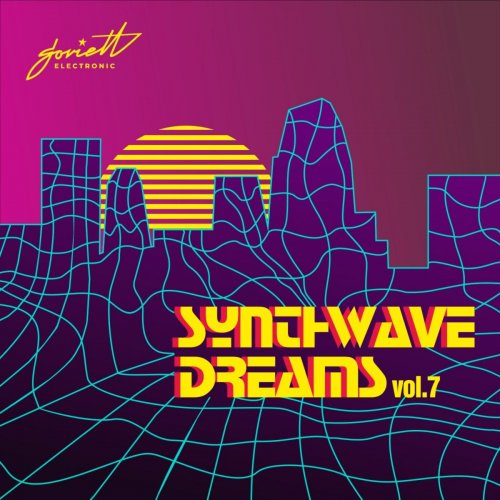 VA - Synthwave Dreams, Vol. 7 (2020)