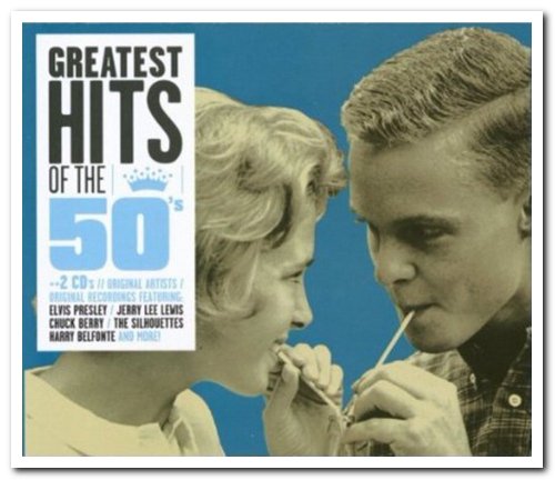 VA - Greatest Hits of the 50's [2CD Set] (2003)
