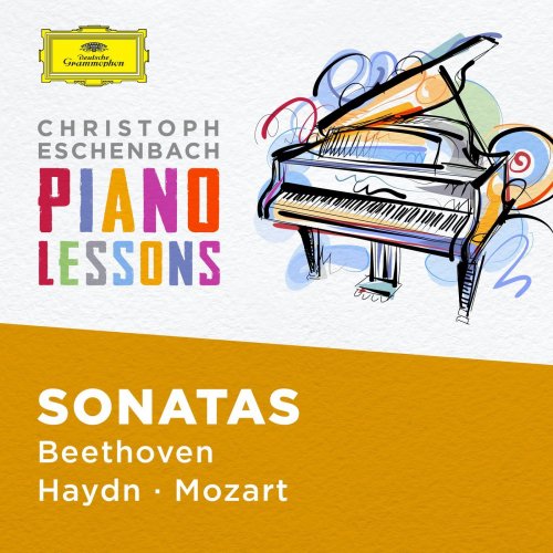 Christoph Eschenbach - Piano Lessons - Piano Sonatas by Haydn, Mozart, Beethoven (2021)