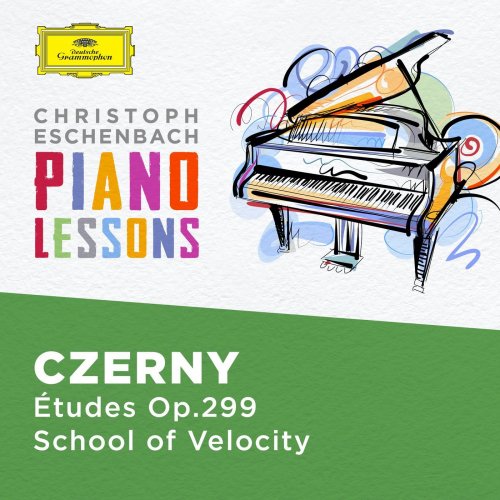 Christoph Eschenbach - Piano Lessons - Czerny: 40 Etudes, Op. 299 The School of Velocity (2021)