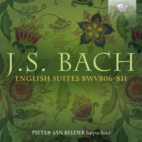 Pieter-Jan Belder - J.S. Bach: English Suites BWV806-811 (2021)