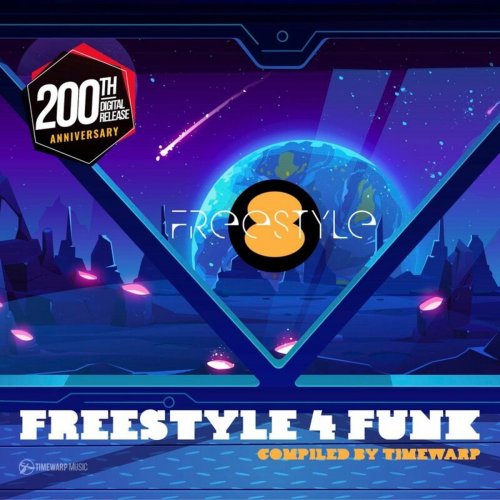 VA - Freestyle 4 Funk 8 (Compiled By Timewarp) #Freestyle (2021)