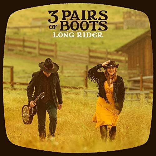 3 Pairs of Boots - Long Rider (2021)