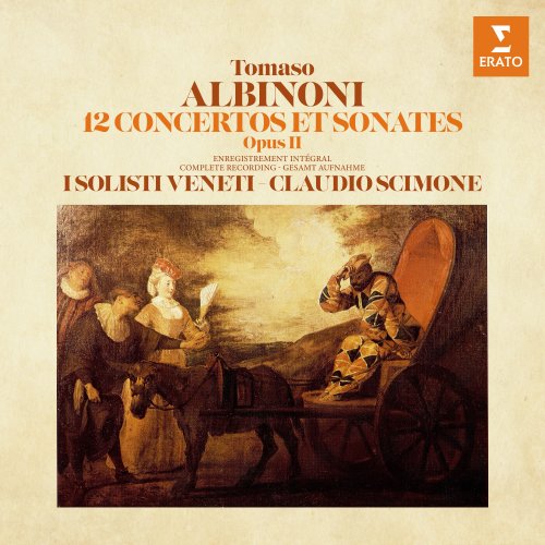 Claudio Scimone - Albinoni: 12 Concertos et sonates, Op. 2 (2021) [Hi-Res]