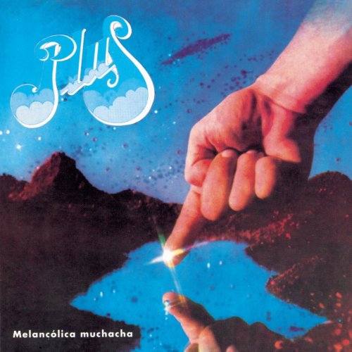 Plus - Melancólica Muchacha (Reissue) (1978/1996)