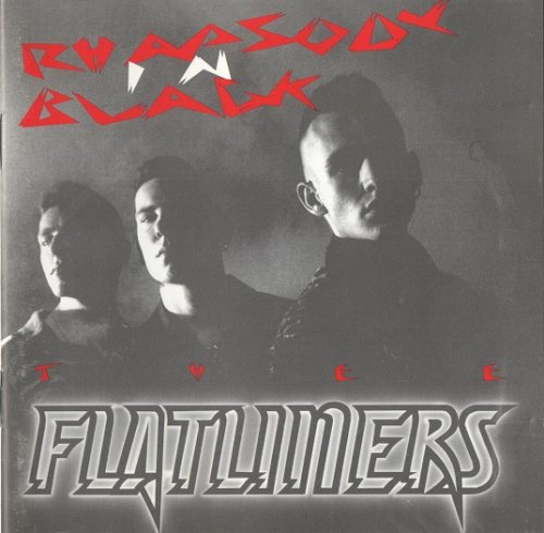 Thee Flatliners - Rhapsody In Black (1996)