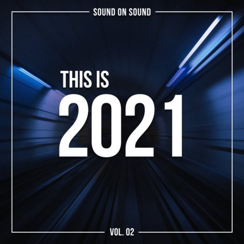 VA - This Is 2021, Vol. 2 (2021) FLAC