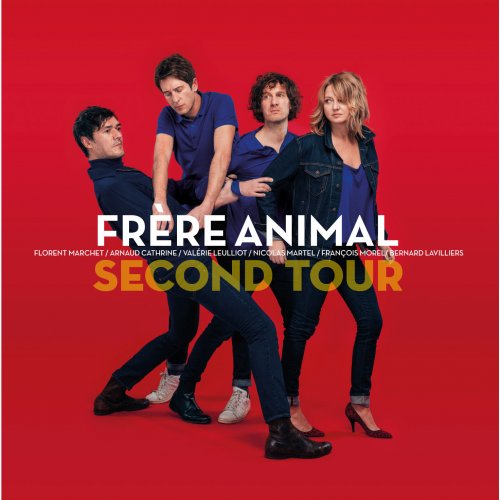 Frère Animal - Second Tour (2016) [Hi-Res]