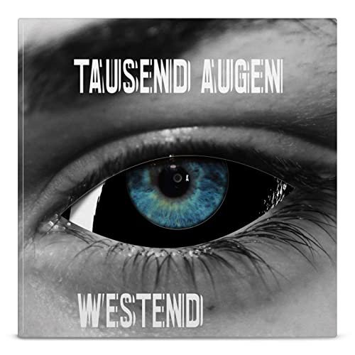 Tausend Augen - Westend (2021)