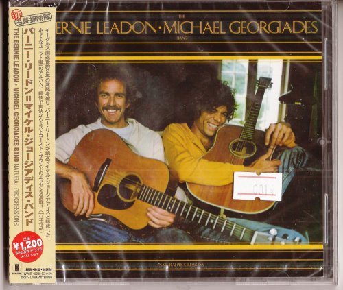 The Bernie Leadon & Michael Georgiades Band - Natural Progressions (1977) [2013]