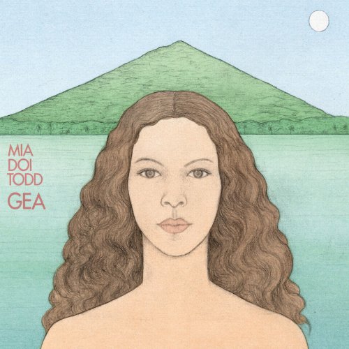 Mia Doi Todd - Gea (2008)