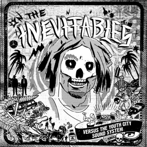 The Inevitables - Versus the Youth City Sound System (2021)