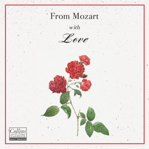 Wolfgang Amadeus Mozart - From Mozart with Love (2021)