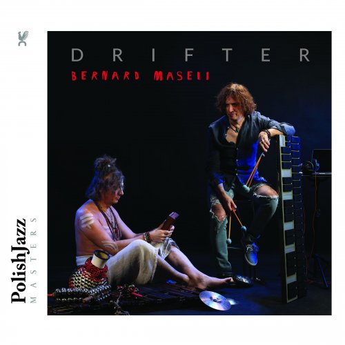 Bernard Maseli - Drifter (2021) [Hi-Res]