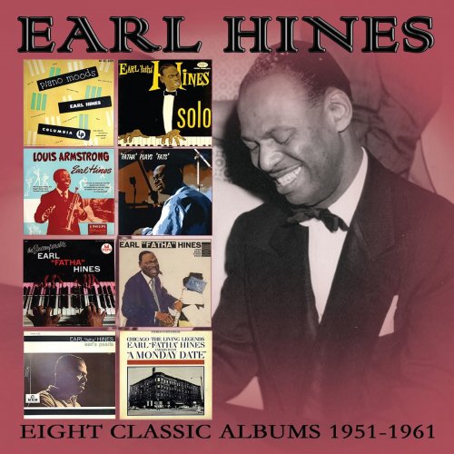 Earl Hines - Eight Classic Albums: 1951-1961 (2017)