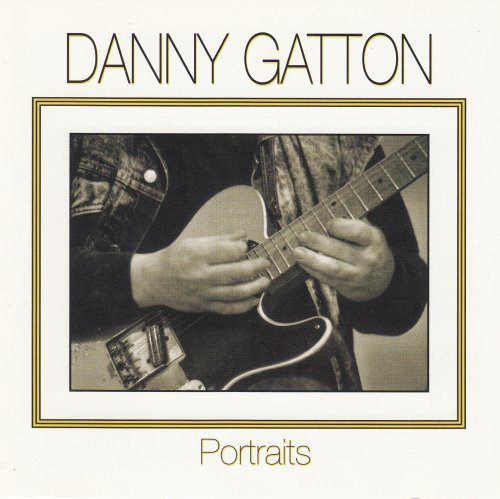 Danny Gatton - Portraits (1998) [CD-Rip]