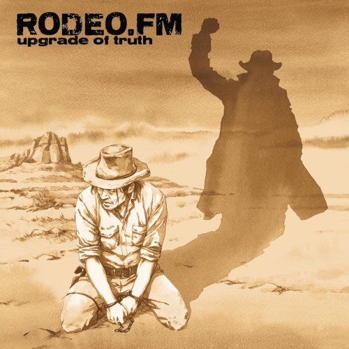 Rodeo FM - Upgrade of Truth (2021)