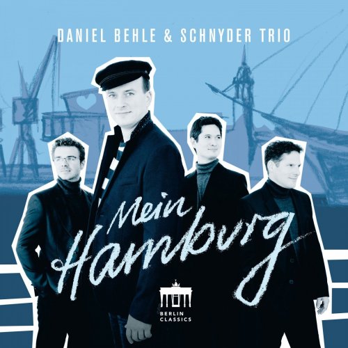 Daniel Behle, Schnyder Trio - Mein Hamburg (2016) [Hi-Res]