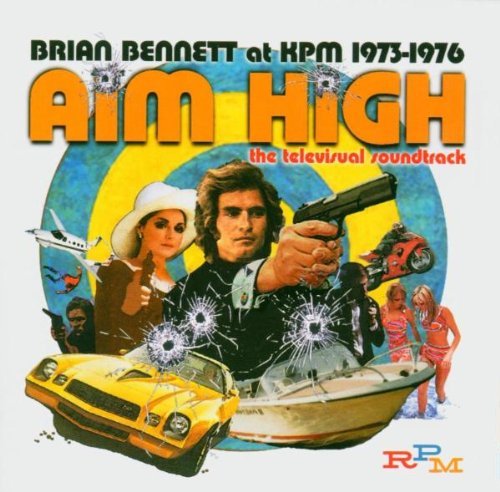 Brian Bennett - Brian Bennett at KPM 1973-1976 Aim High (2004)