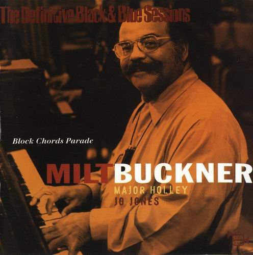 Milt Buckner - Block Chords Parade (2002)