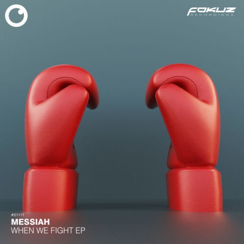 Messiah - When We Fight EP (2021) [Hi-Res]