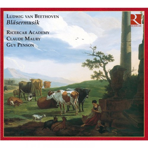 Ricercar Academy, Claude Maury, Guy Penson - Beethoven: Bläsermusik (2009)