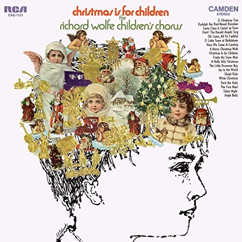 The Richard Wolfe Children's Chorus - Christmas Is For Children (2021) Hi Res
