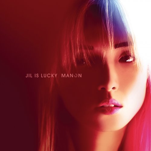 Jil Is Lucky - Manon (2016)