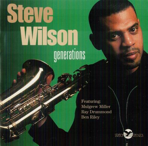 Steve Wilson - Generations (1998)