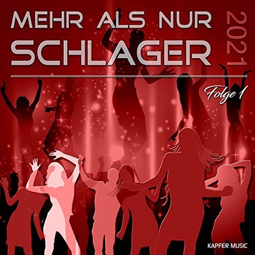 VA - Mehr als nur Schlager 2021 / Folge 1 (2021)