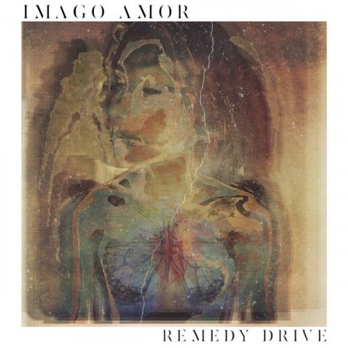 Remedy Drive - Imago Amor (2021)