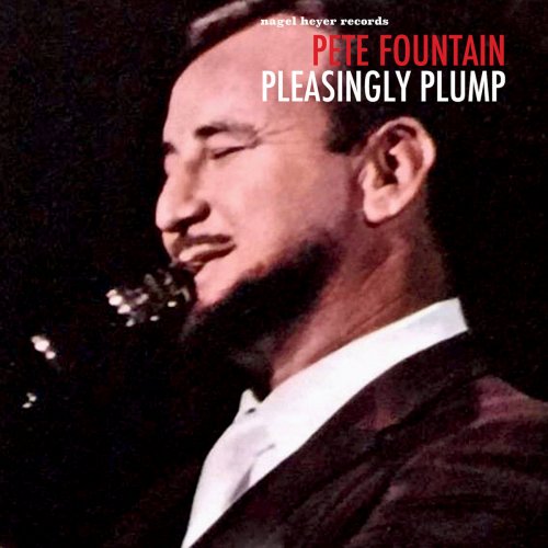 Pete Fountain - Pleasingly Plump (Live) (2018)