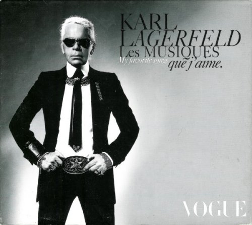 Karl Lagerfeld ‎- Les Musiques Que J'aime - My Favorite Songs (2006)