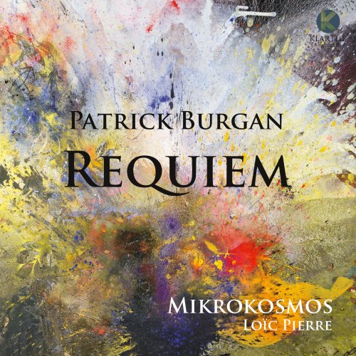 Mikrokosmos & Loïc Pierre - Patrick Burgan: Requiem (2016) [Hi-Res]