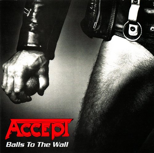 Accept - Balls To The Wall (Remastered) (2002) CD-Rip