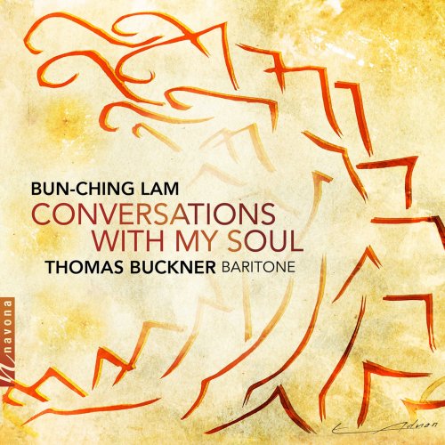 Thomas Buckner - Bun-Ching Lam: Conversations with My Soul (2021) [Hi-Res]