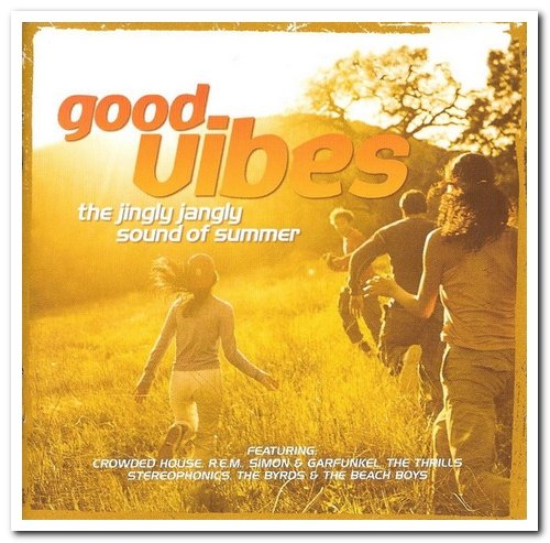 VA - Good Vibes: The Jingly Jangly Sound of Summer [2CD Set] (2003)