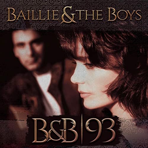 Baillie & the Boys - B & B 93 (2021)