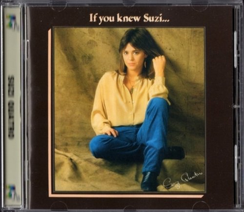 Suzi Quatro - If You Knew Suzi... (1978) [2014]