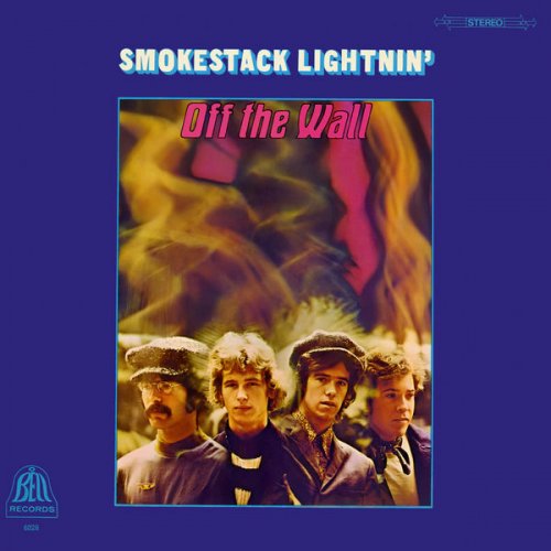 Smokestack Lightnin' - Off The Wall (1969) [Hi-Res]