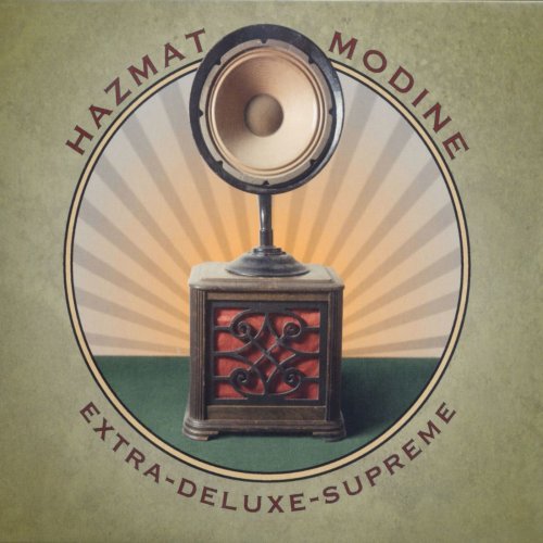 Hazmat Modine - Extra-Deluxe-Supreme (2015) Lossless