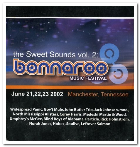 VA - The Sweet Sounds of Superfly Vol. 2: Bonnaroo Music Festival (2002)