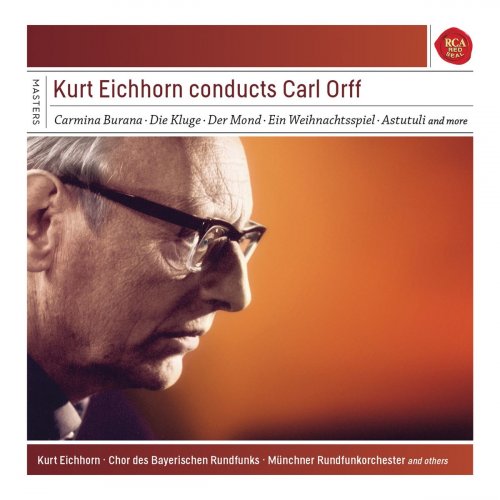 Kurt Eichhorn - Kurt Eichhorn conducts Carl Orff (2014)