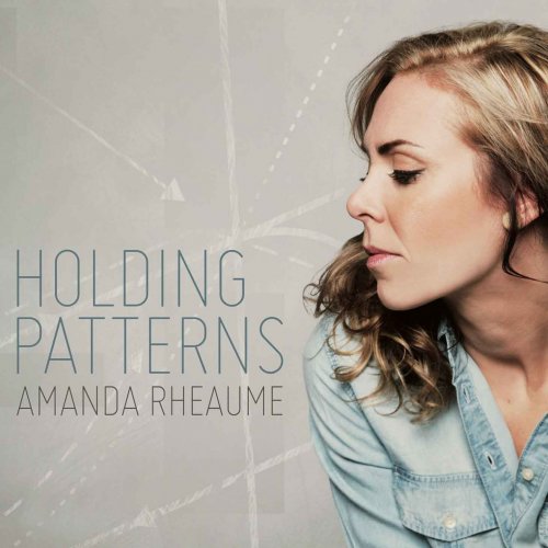 Amanda Rheaume - Holding Patterns (2016)